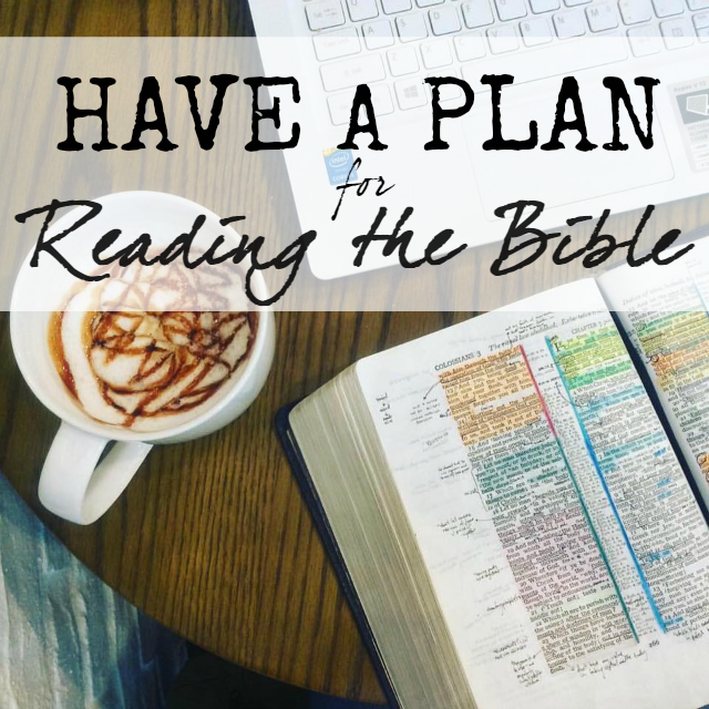 Consistency in reading the Bible is a lot like consistency in... just about everything else. You need a plan. have a plan for reading the bible tips
